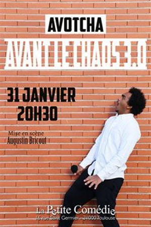 Affiche de Avotcha dans Avant Le Chaos 3.0