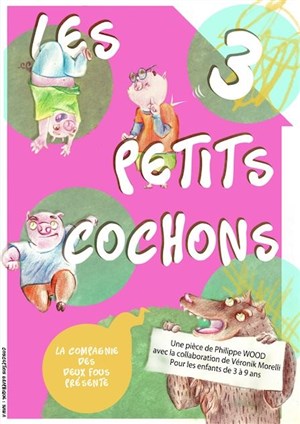 Affiche de Les 3 petits cochons