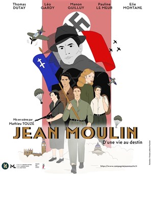 Affiche de Jean Moulin, d'une vie au destin
