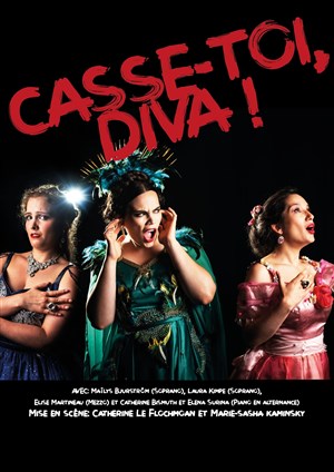 Affiche de Casse-toi, Diva !