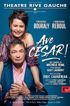 Affiche de Ave César | avec Frédéric Bouraly, Christelle Reboul