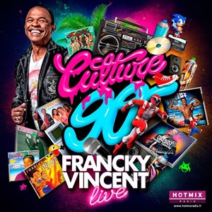 Affiche de Culture 90 invite Francky Vincent en live