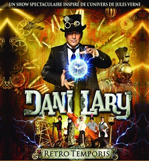 Affiche de Dani Lary dans Retro temporis