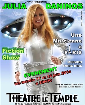 Affiche de Julia Daninos dans Une martienne à Paris