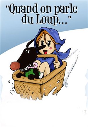 Affiche de Quand on parle du Loup ...