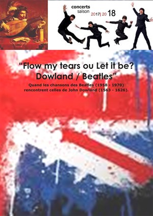 Affiche de Flow My Tears ou Let It Be ?