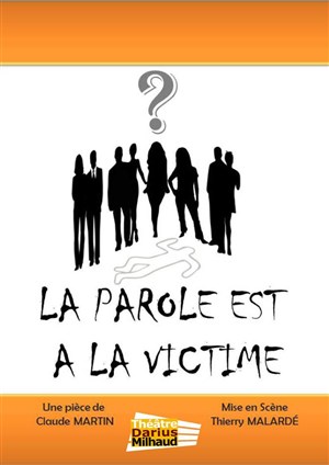 Affiche de La parole est à la victime