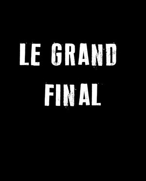 Affiche de Eux - Le Grand Final