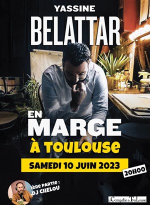 Affiche de Yassine Belattar dans En Marge