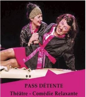 Affiche de Pass Détente | dans le cadre du Chaba'FestiComédie
