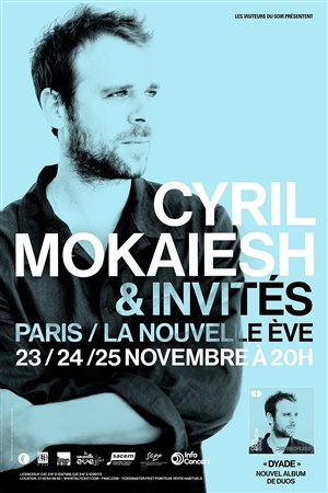 Affiche de Cyril Mokaiesh & Invités