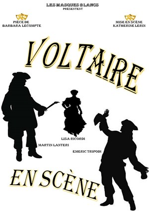 Affiche de Voltaire en scène
