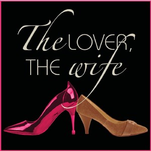 Affiche de The Lover, The Wife