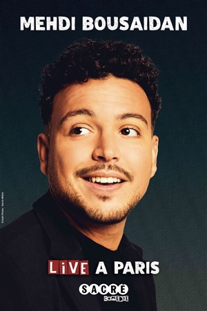 Affiche de Mehdi Bousaidan dans Live à Paris