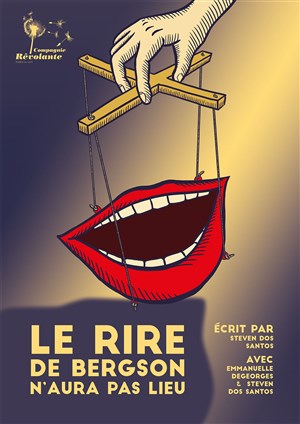 Affiche de Le rire de Bergson n'aura pas lieu