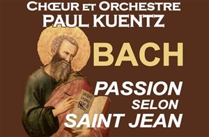 Affiche de Bach / Passion selon Saint Jean