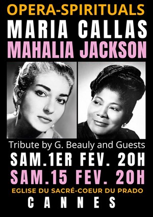Affiche de Hommage à Maria Callas et à Mahalia Jackson : Spirituals et Musique Sacrée