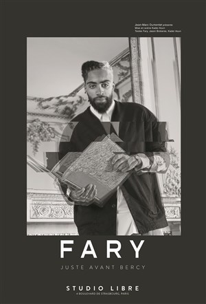 Affiche de Fary dans Juste avant Bercy