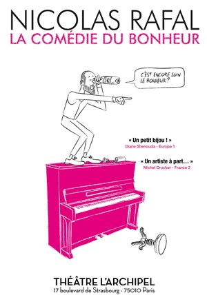 Affiche de Nicolas Rafal dans La comédie du bonheur !