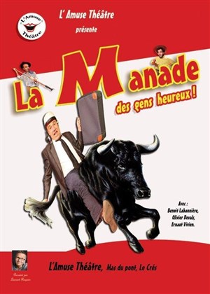 Affiche de La manade des gens heureux