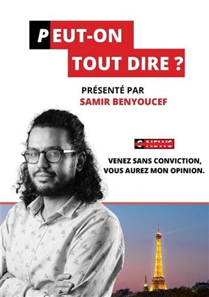 Affiche de Samir Benyoucef dans Peut-on tout dire ?
