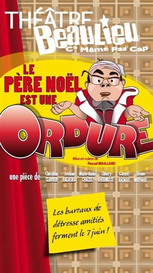Affiche de Le Père Noël est une ordure