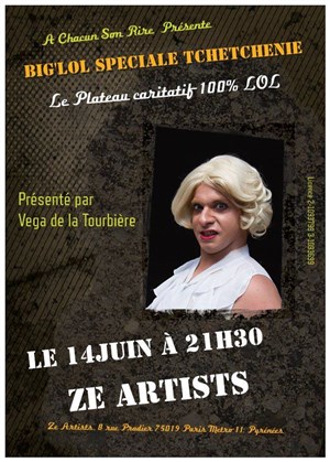 Affiche de Big Lol Spéciale Tchétchénie | le plateau caritatif 100 % lol