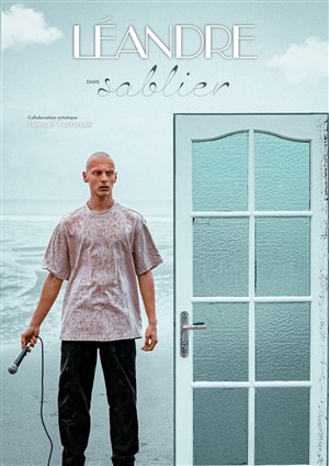 Affiche de Léandre dans Sablier