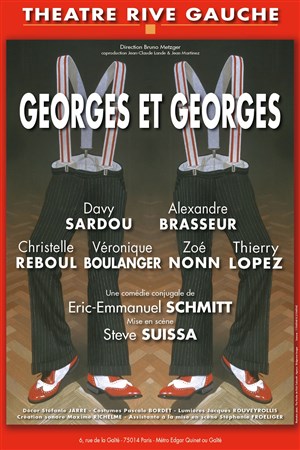 Affiche de Georges et Georges | avec Davy Sardou et Alexandre Brasseur