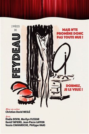 Affiche de Mais n'te Promène donc pas toute nue ! & Dormez, je le veux !