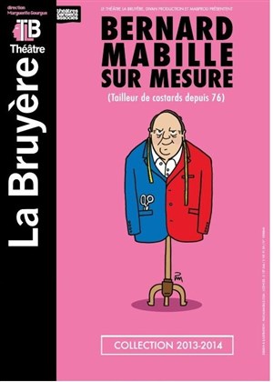 Affiche de Bernard Mabille dans Sur mesure