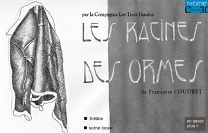 Affiche de Les racines des ormes