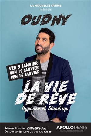 Affiche de Djamel Oudny dans La vie de rêve