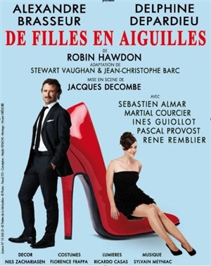 Affiche de De filles en aiguilles | avec Alexandre Brasseur et Delphine Depardieu