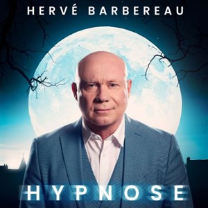 Affiche de Hervé Barbereau dans Hypnose : Croyances, Mystères et Phénomènes étranges