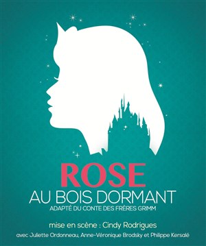 Affiche de Rose au bois dormant