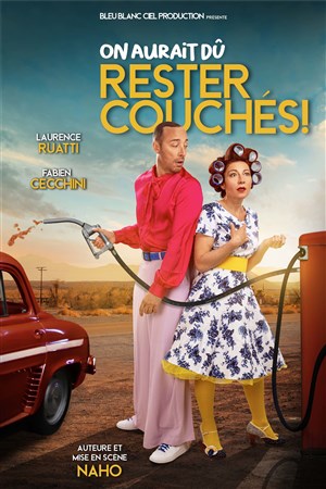 Affiche de On aurait dû rester couchés !