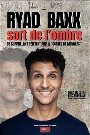Affiche de Ryad Baxx sort de l'ombre