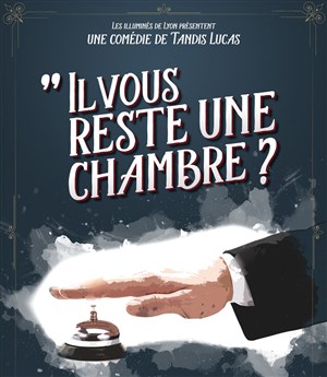 Affiche de Il vous reste une chambre ?