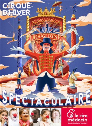 Affiche de Le Cirque d'Hiver dans Spectaculaire : Avant Première Soirée Solidaire