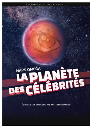 Affiche de La Planète des Célébrités : Mars Oméga