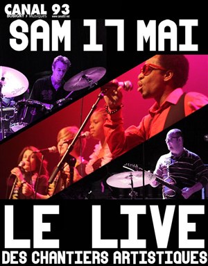 Affiche de Le live des chantiers