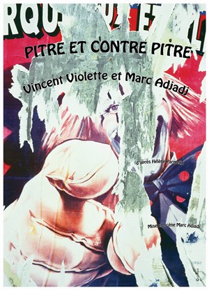 Affiche de Pitre et Contre-pitre