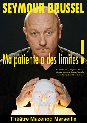 Affiche de Seymour Brussel dans Ma patiente a des limites !