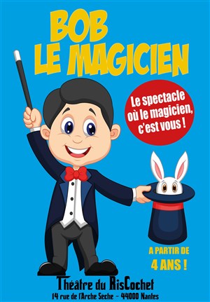 Affiche de Bob le Magicien
