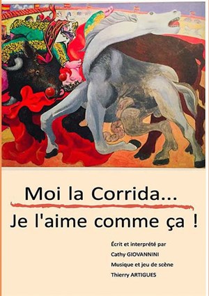 Affiche de Cathy Giovannini dans Moi la corrida je l'aime comme ça !