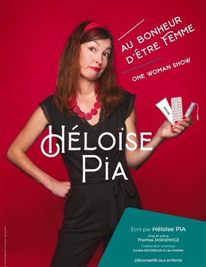 Affiche de Héloïse Pia dans Au bonheur d'être femme