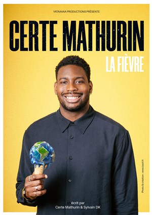 Affiche de Certe Mathurin dans La Fièvre