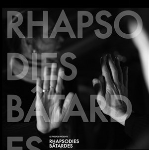 Affiche de Rhapsodie bâtardes