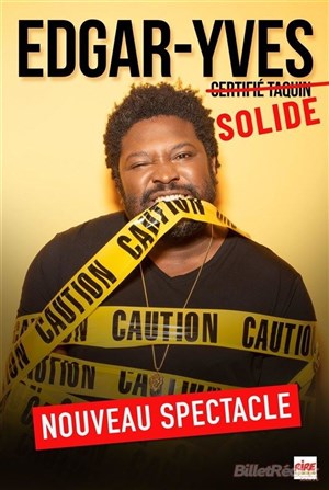 Affiche de Edgar-Yves dans Solide